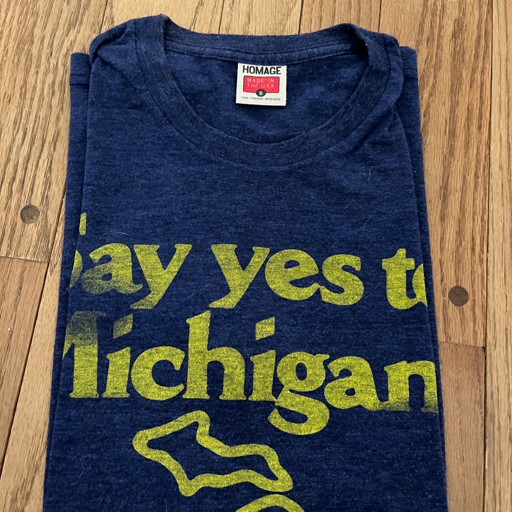 Say Yes to Michigan Homage Tee size small. GUC.